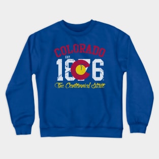 Colorado 1876 The Centennial State Crewneck Sweatshirt